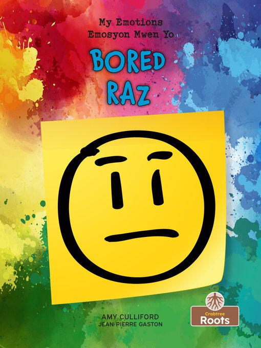 Title details for Raz (Bored) Bilingual by Amy Culliford - Available